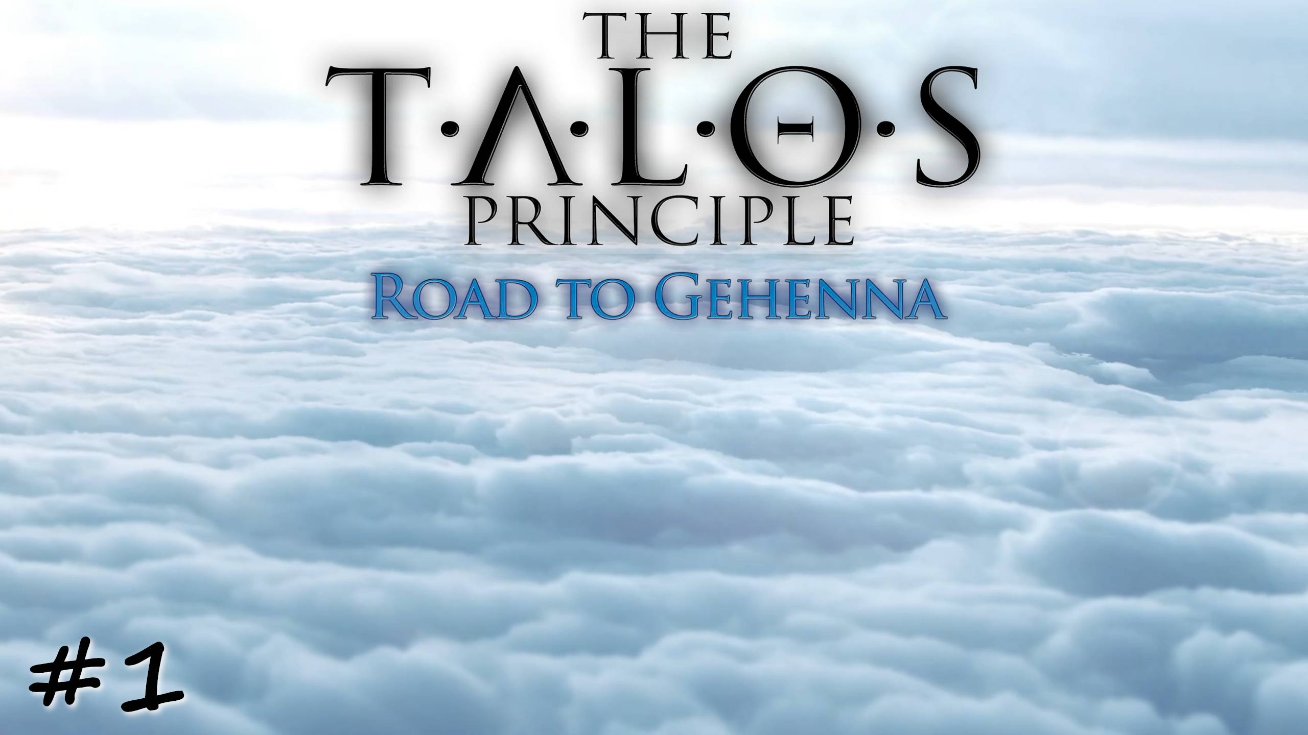 The Talos Principle: Road To Gehenna - Прохождение