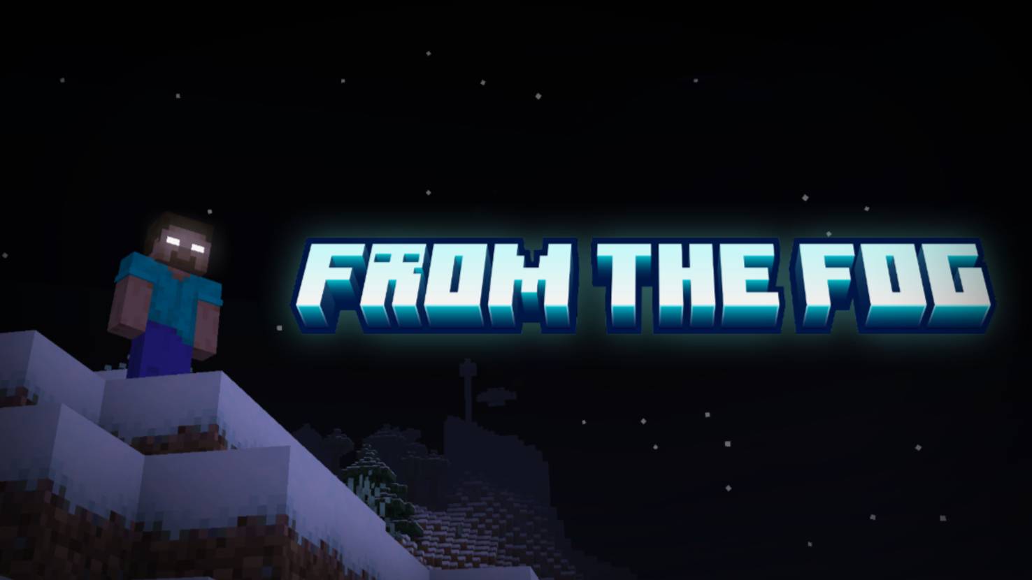 Minecraft from the fog (все части)