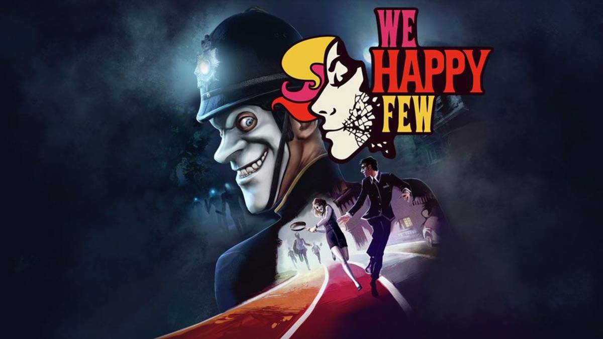 We Happy Few ► Прохождение