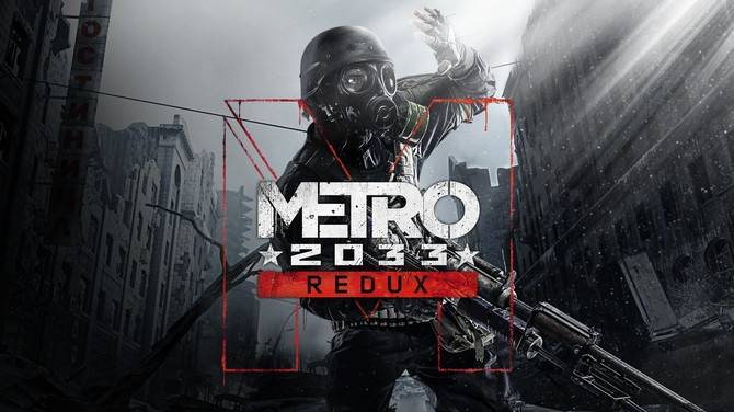 Прохождение Metro 2033 Redux (100%)