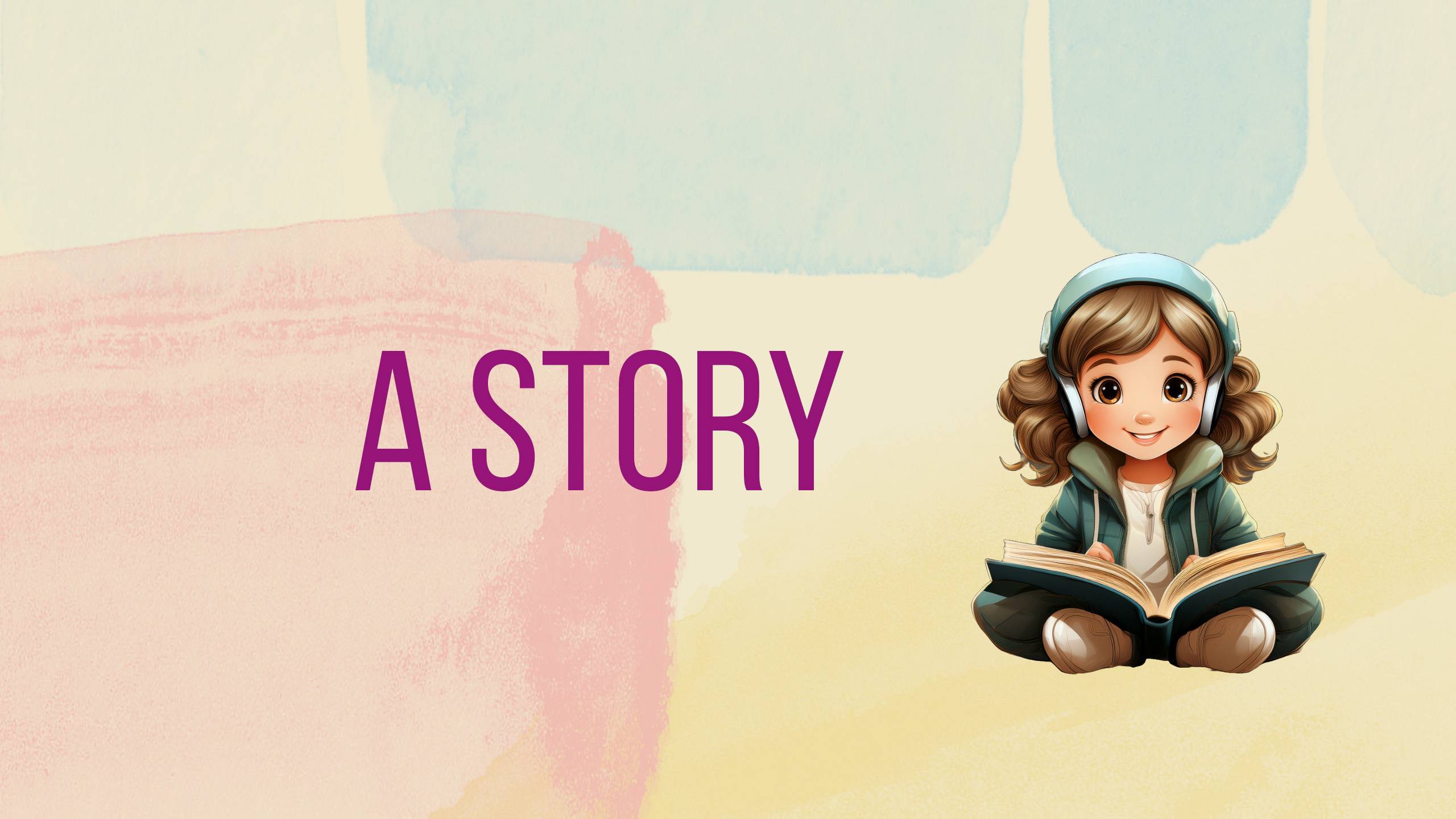 A Story
