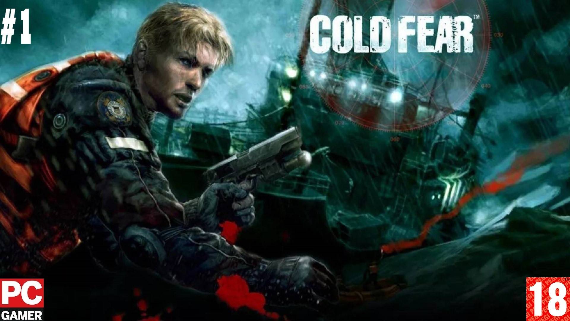 Cold Fear (PC) - Прохождение игр. (2005)(без комментариев)