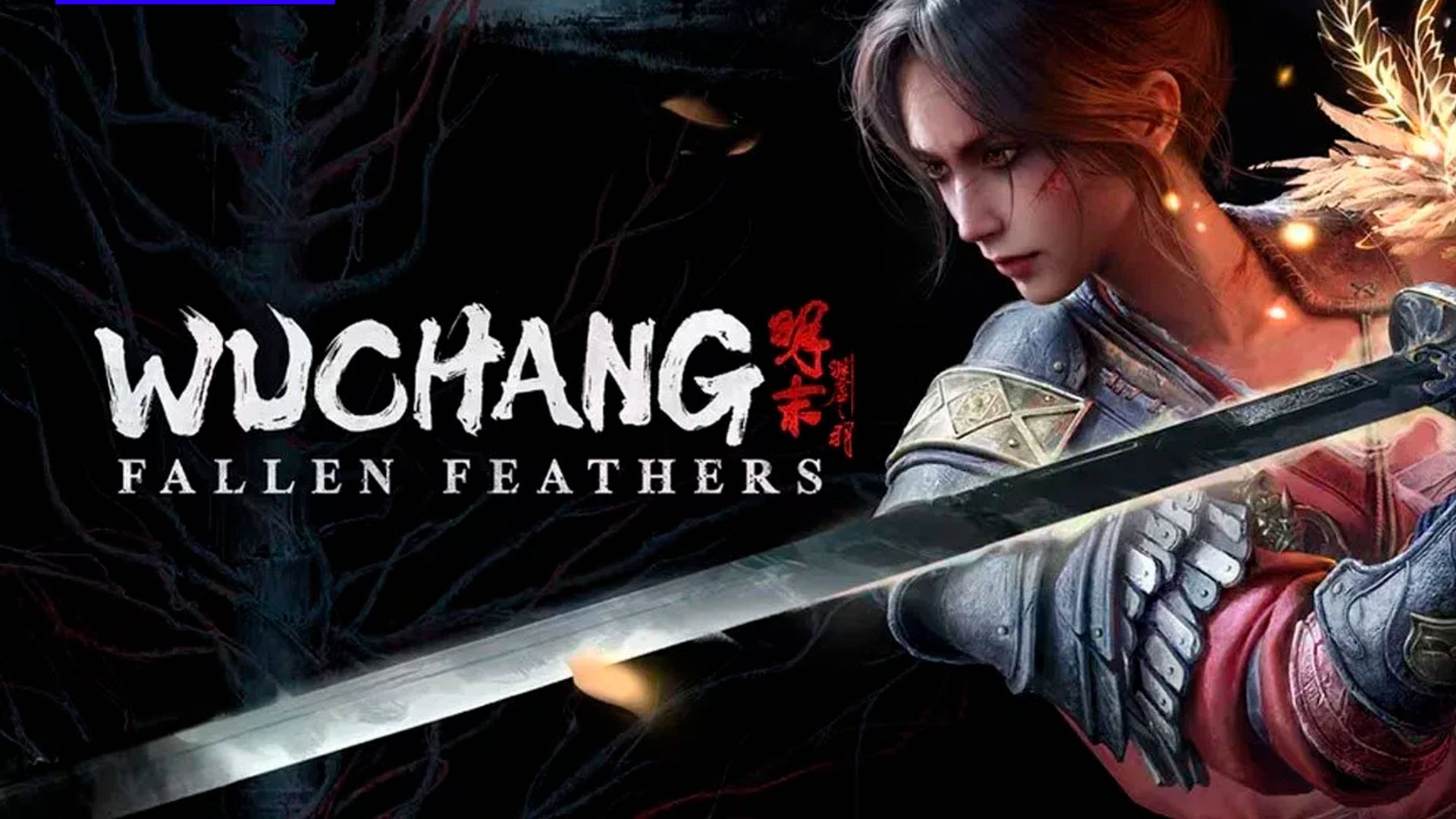 WUCHANG: FALLEN FEATHERS