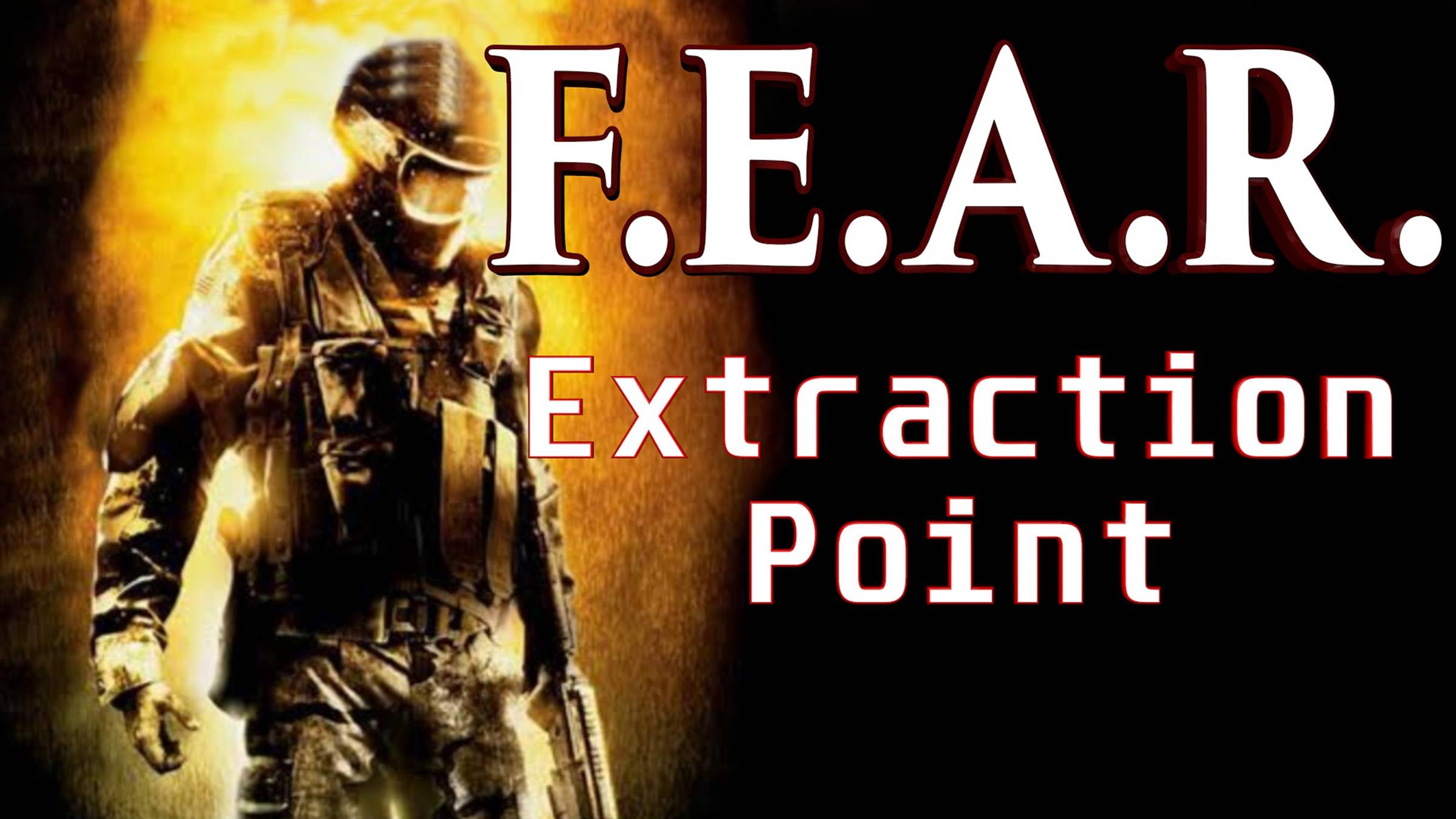 F.E.A.R. Extraction Point. Полное прохождение игры на русском языке.