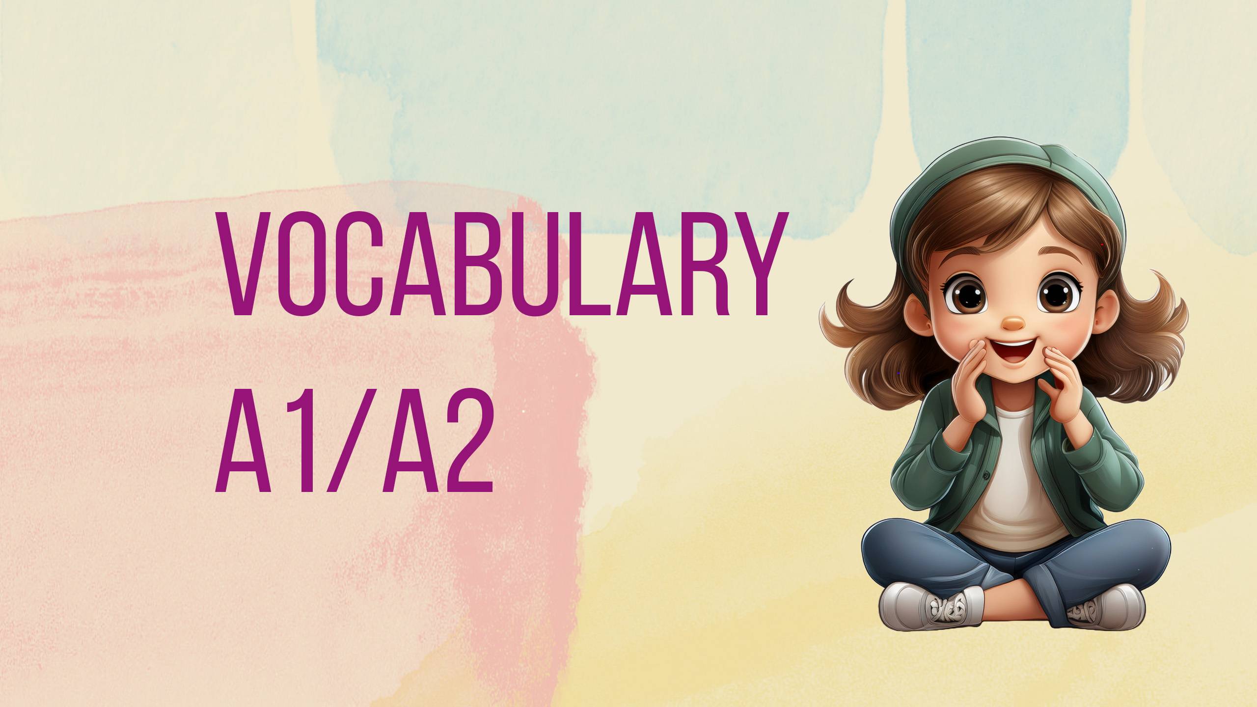 Vocabulary A1/A2