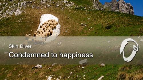Skin-Divers - Condemned to Happiness