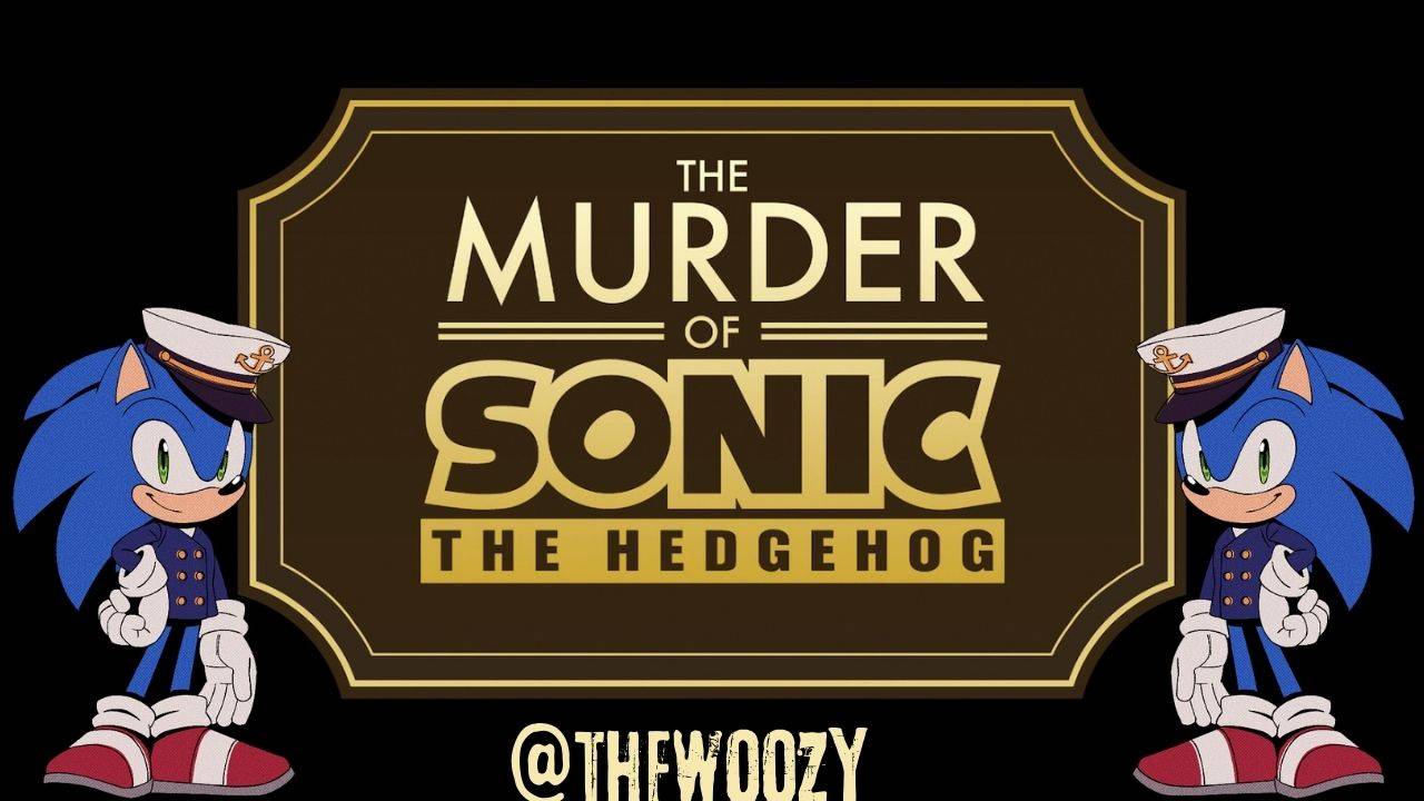 The Murder of Sonic the Hedgehog