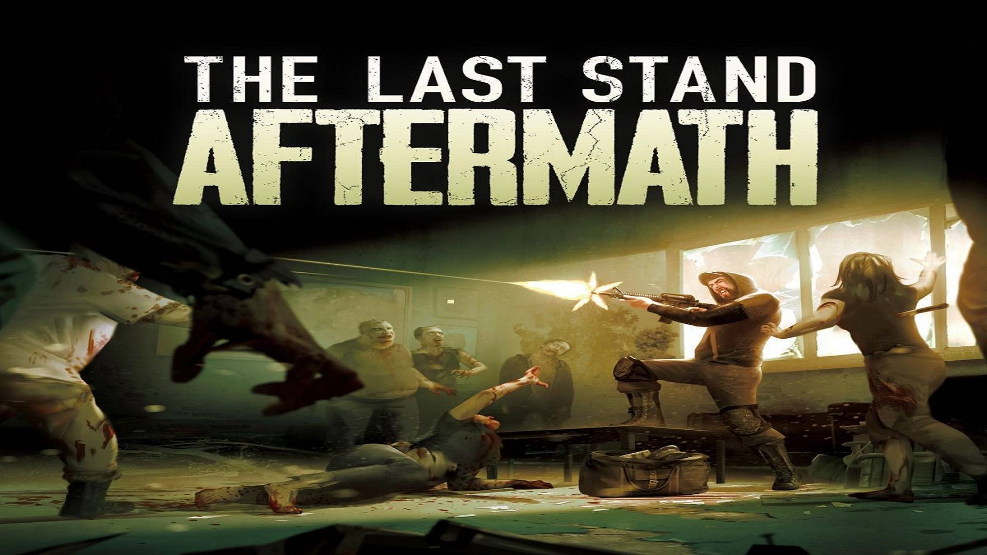 The Last Stand: Aftermath (PC) - Прохождение игр. (2021)(без комментариев)