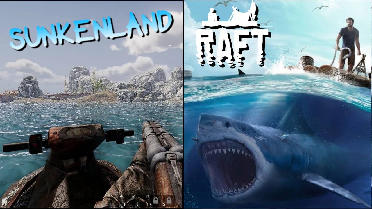 Sunkenland ,Raft и Voyagers of Nera