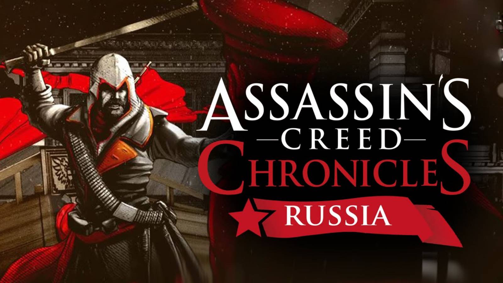 Assassin′s Creed Chronicles: Russia ► Прохождение