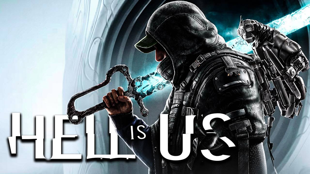 HELL IS US Прохождение