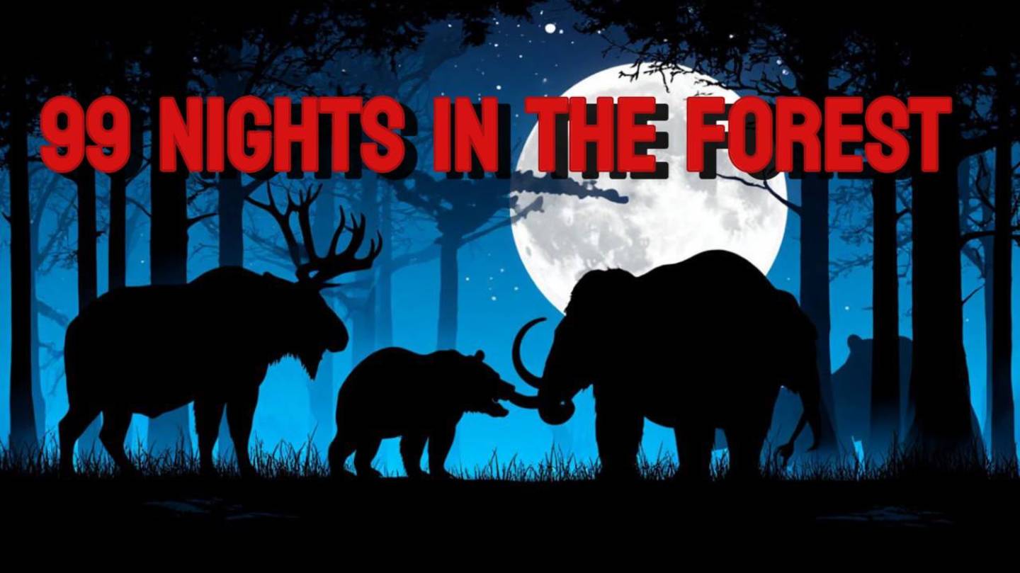 99 Ночей в Лесу/99 Nights in the forest