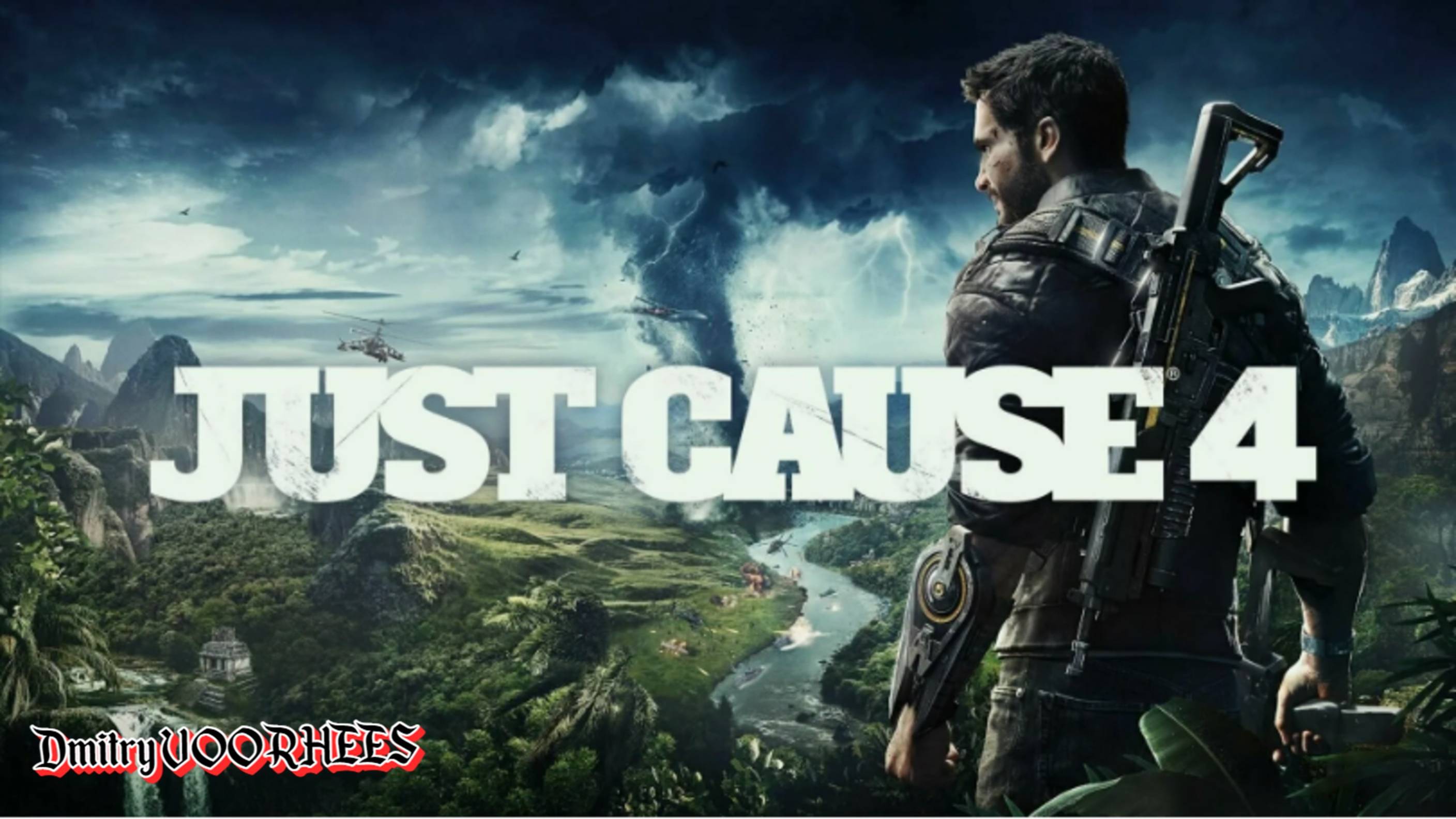 Прохождение Just Cause 4 [2018]