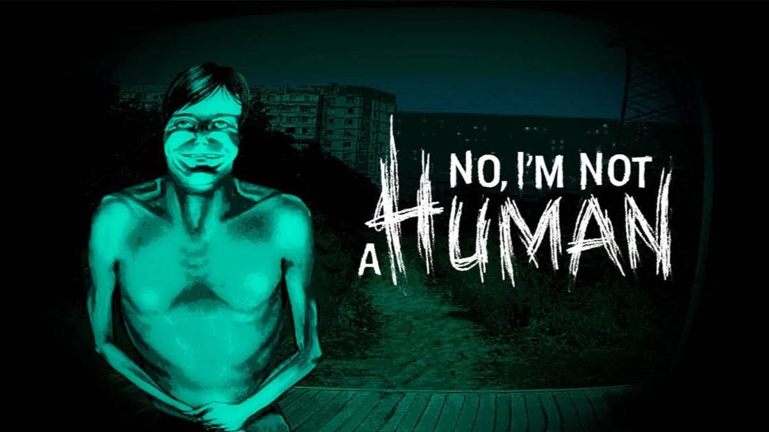 No, I′m not a Human