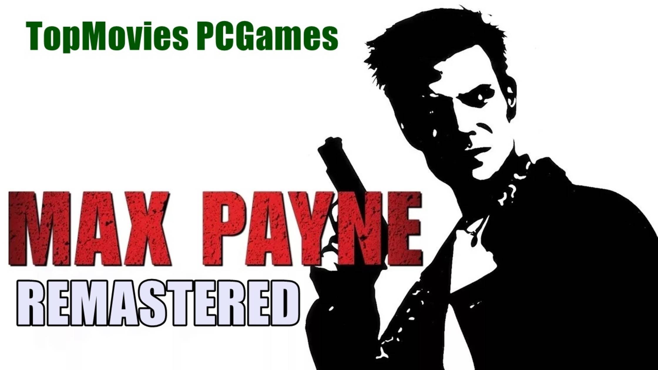 Max Payne Remastered  Прохождение игры