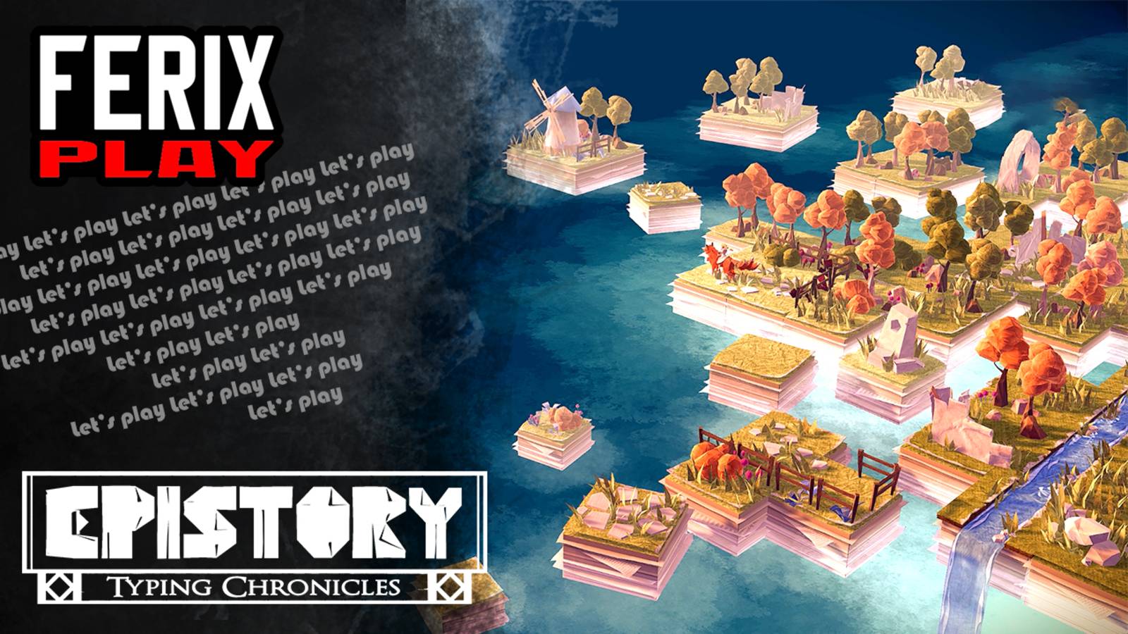 Epistory - Typing Chronicles