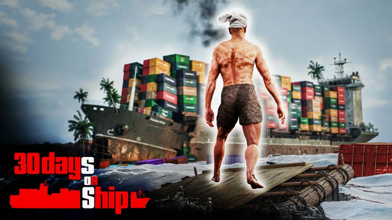 30 Days on Ship