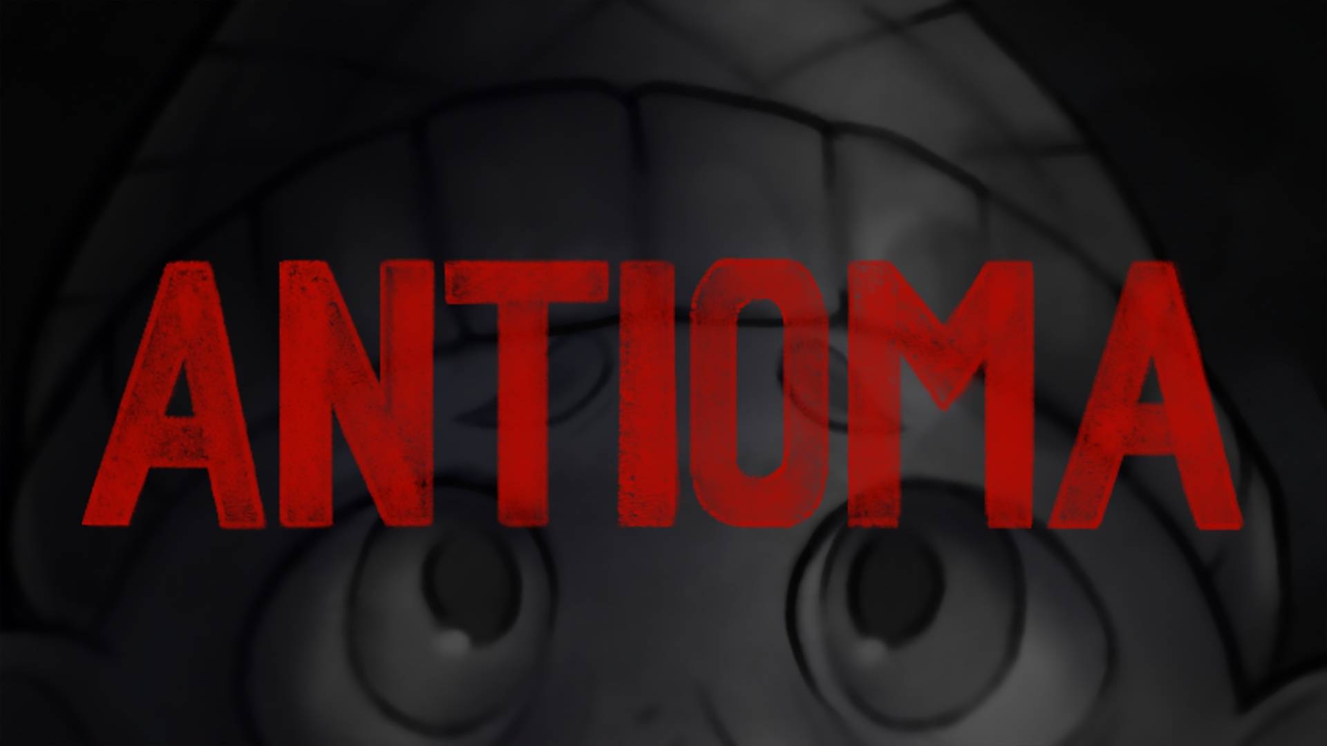 Antioma Полное прохождение