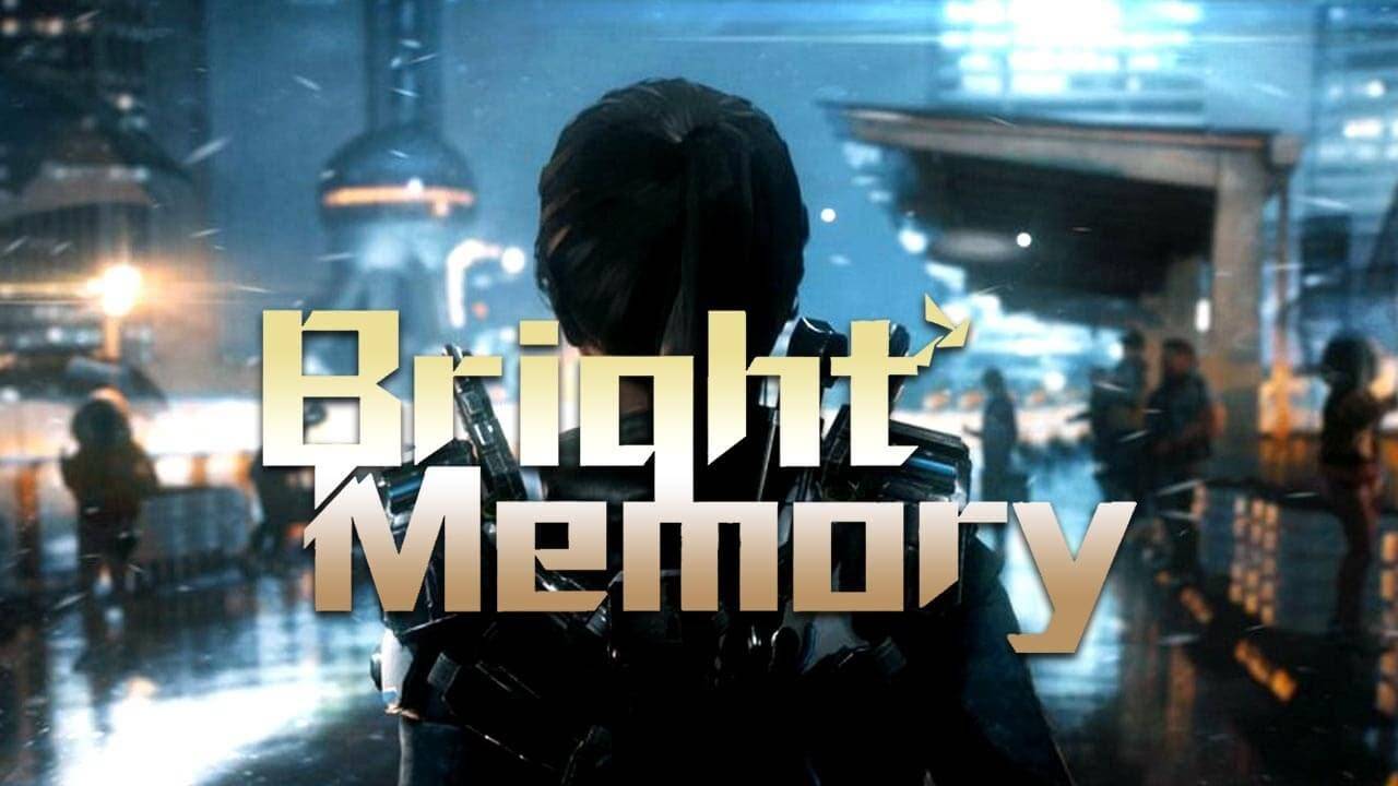 Bright Memory