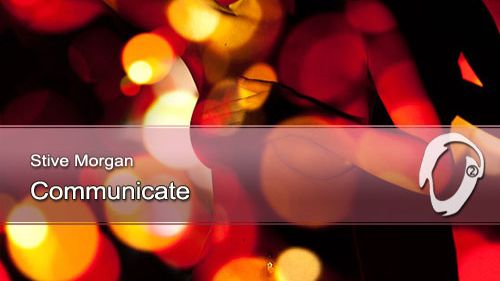 Stive Morgan - Communicate