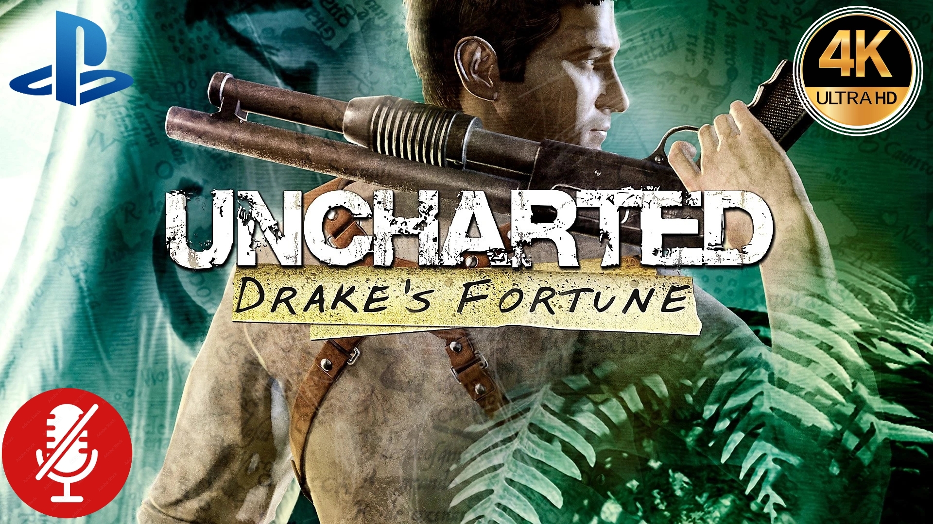 Прохождение Uncharted: Drake′s Fortune Remastered