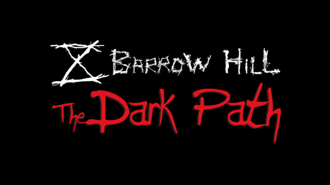 Barrow Hill: The Dark Path (2016) ✔️