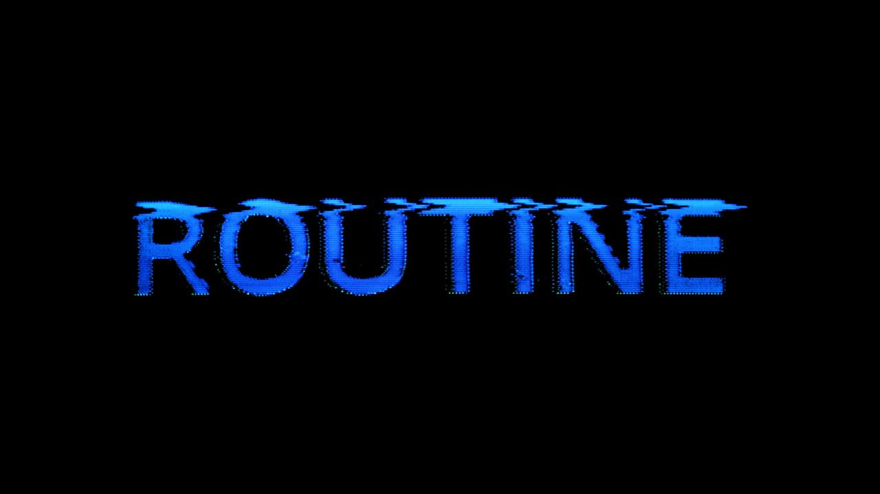 ROUTINE (2025) ✔️