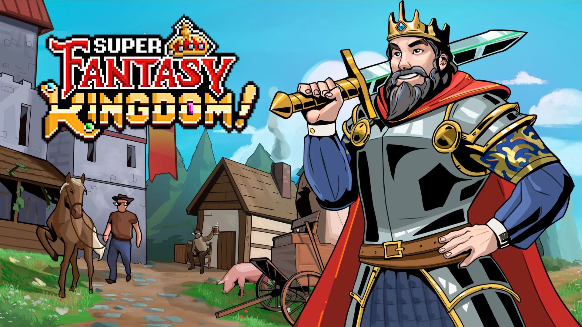 Super Fantasy Kingdom.