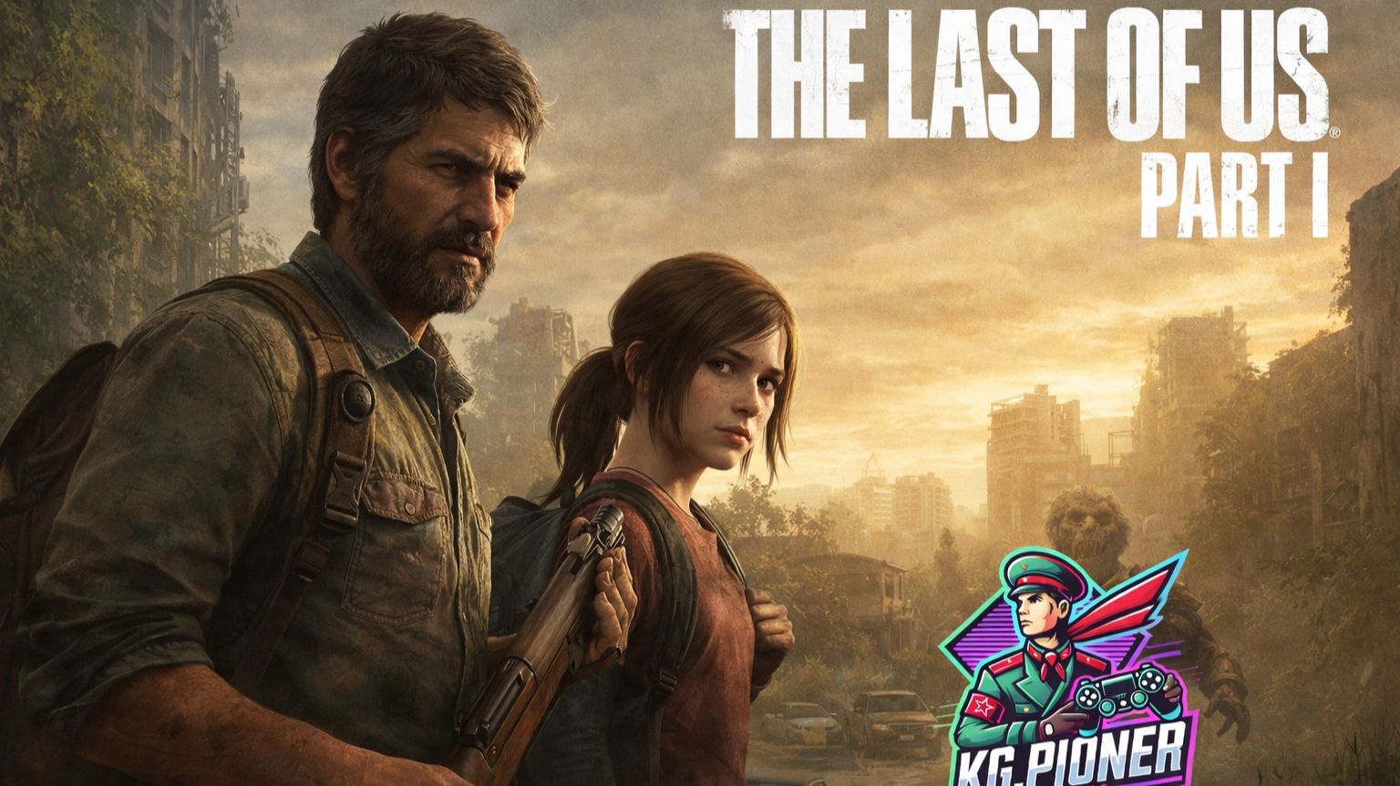 The Last of Us Part I