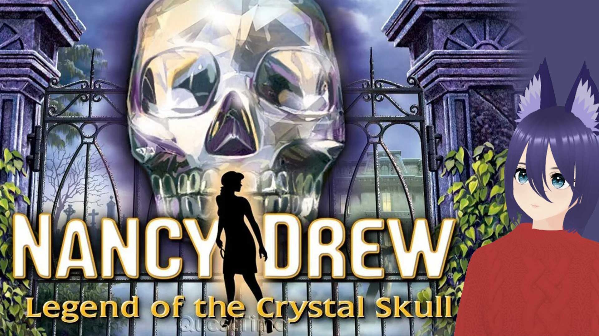 Полное прохождение Нэнси Дрю: Легенда о хрустальном черепе / Nancy Drew: Legend of the Crystal Skull
