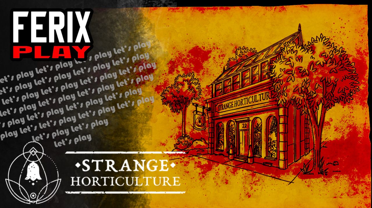 Strange Horticulture