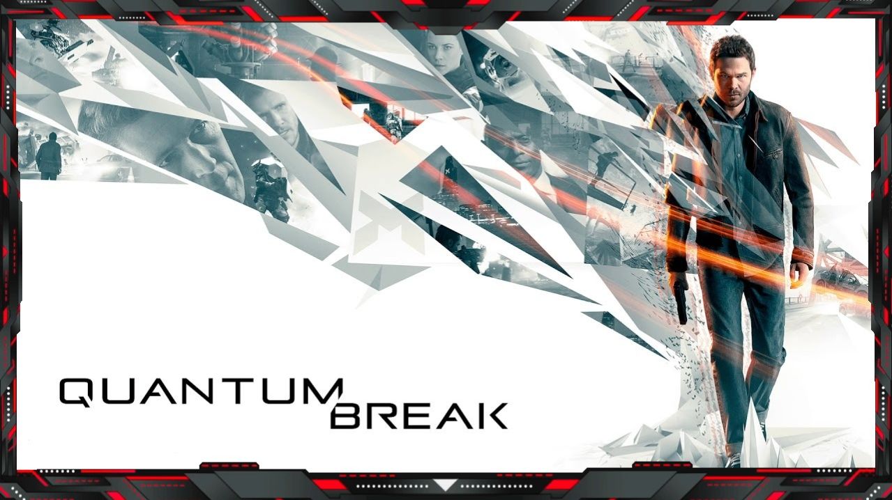 Quantum Break