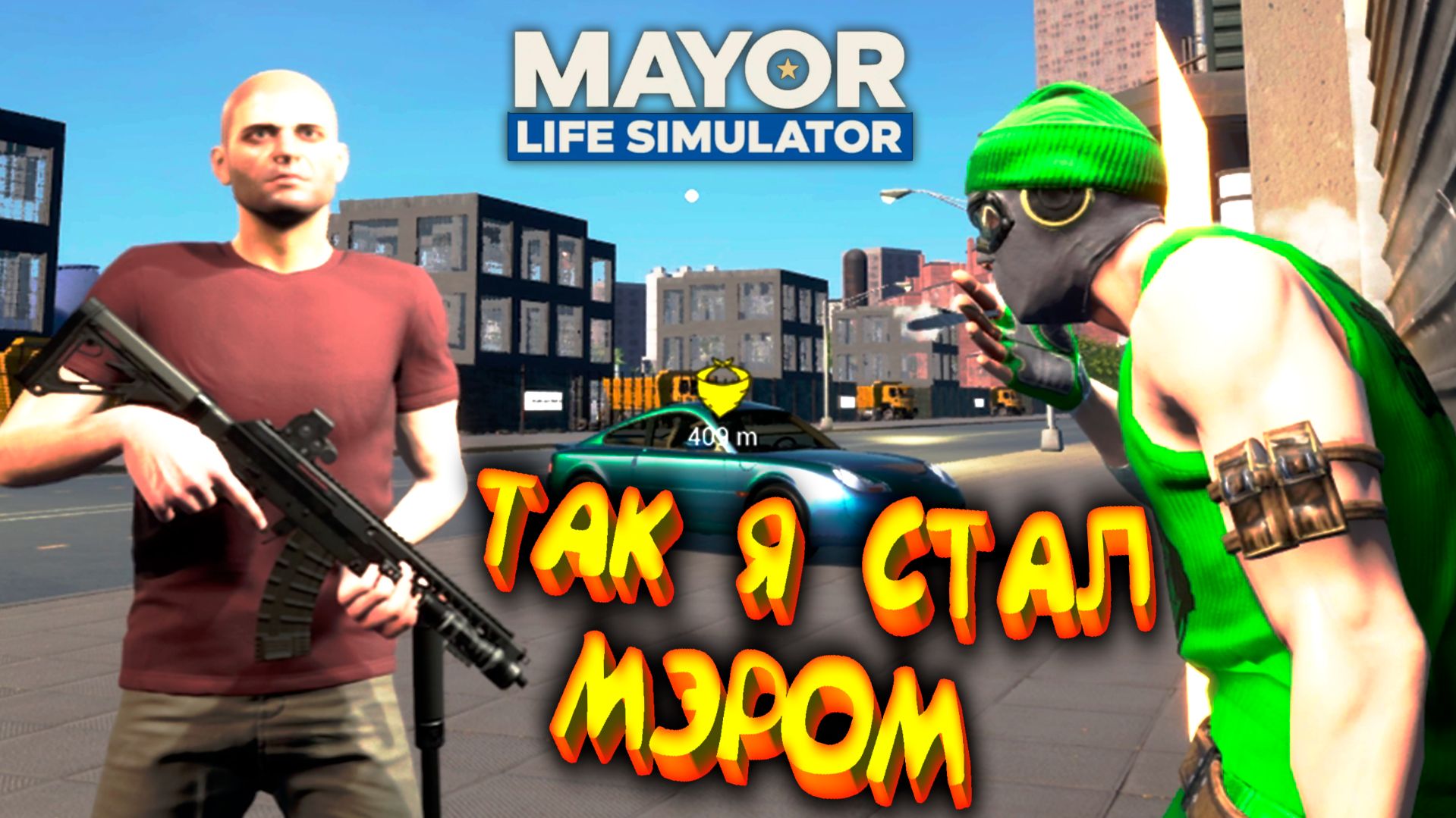 Mayor Life Simulator