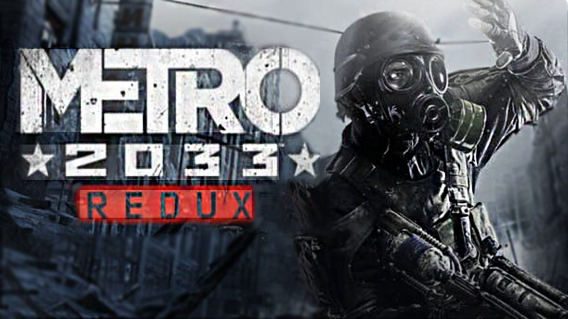 Metro 2033 redux. Полное прохождение.