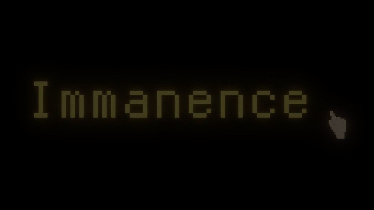 Immanence Прохождение без комментариев