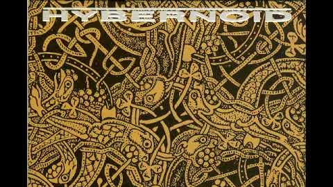 Hybernoid ‎- Todays Tomorrows Yesterday (Full Album) 1995