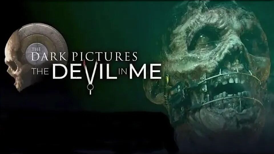 The Dark Pictures Anthology - The Devil In Me