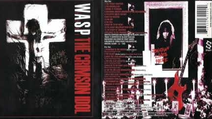 W.A.S.P. - ″The Crimson Idol″ (Full Album) 1992