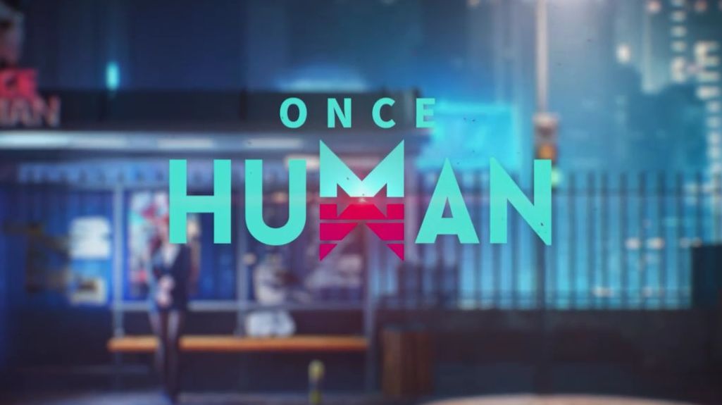 ONCE HUMAN