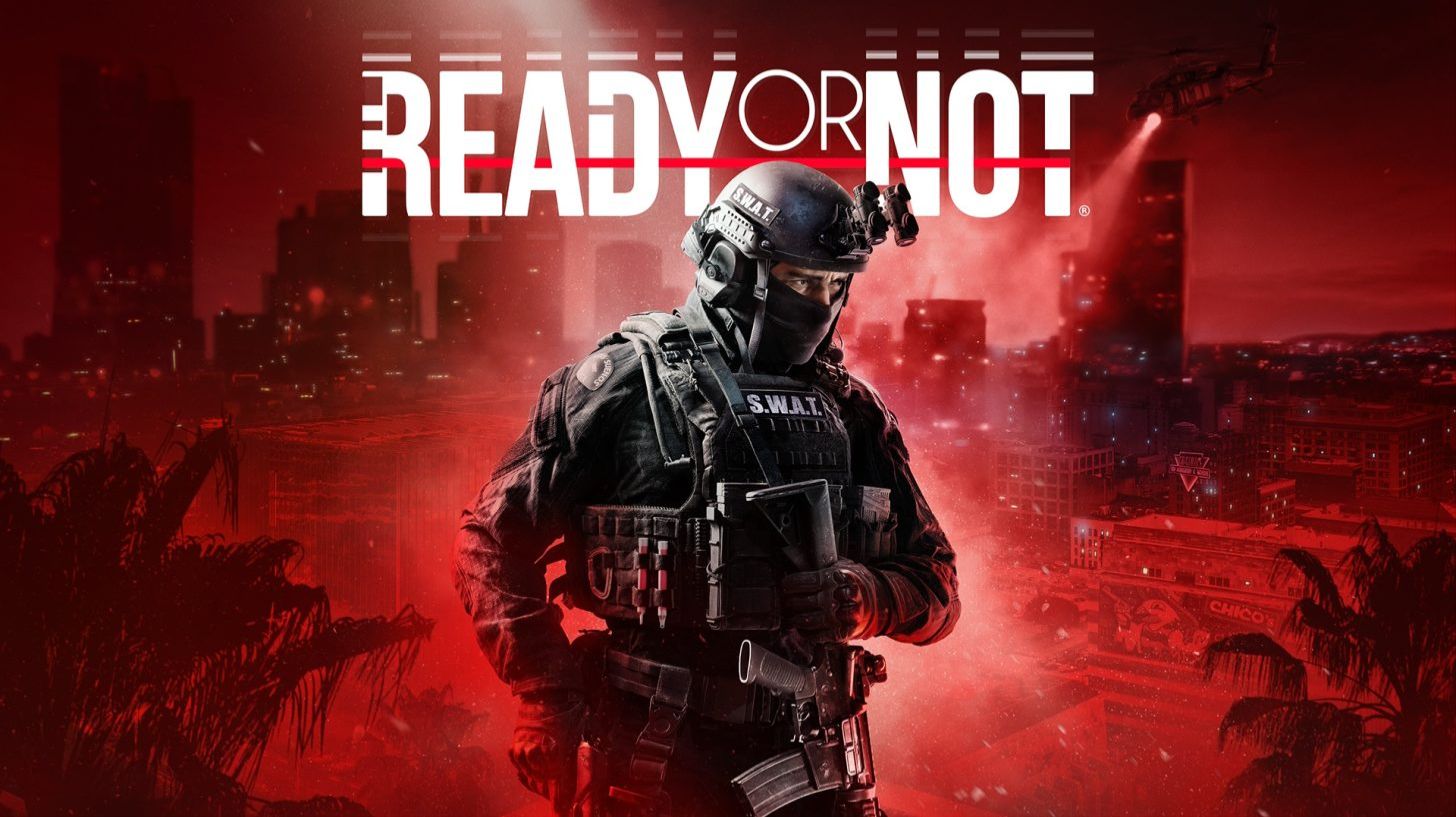 Ready Or Not  Прохождение