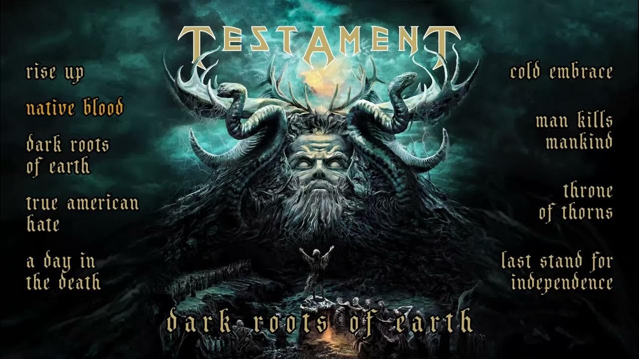 Testament - ″Dark Roots Of Earth″ (Full Album) 2012