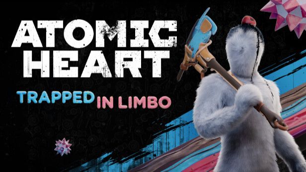 Atomic Heart: Trapped in Limbo