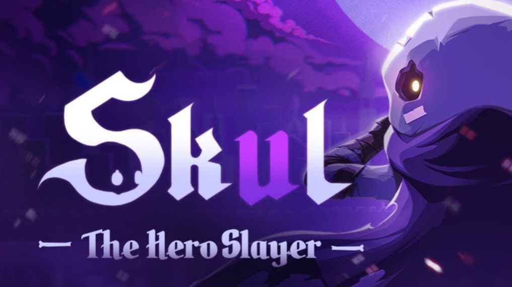 Skul The hero slayuer