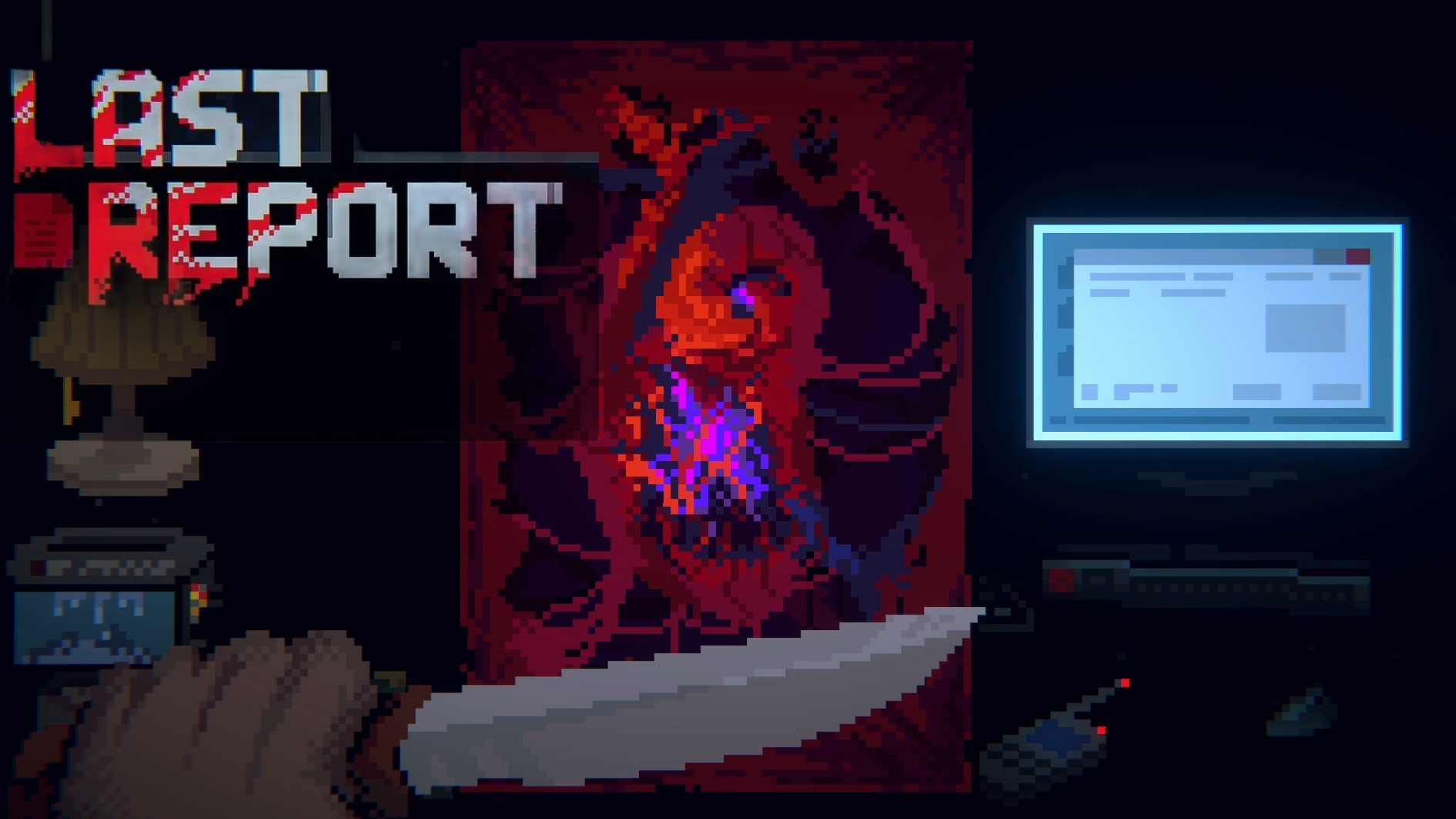 LAST REPORT.