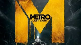 Metro Last Light