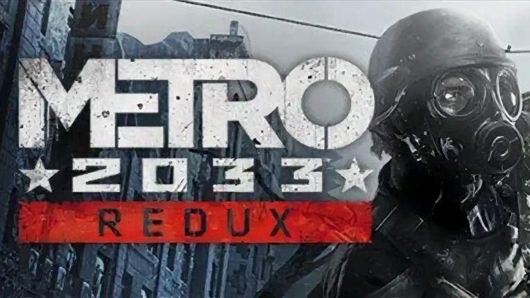 Metro 2033 Redux