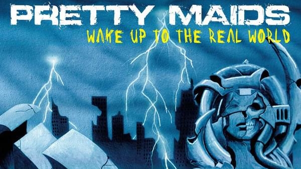 Pretty Maids - ″Wake Up To The Real World″ (Full Album) 2006