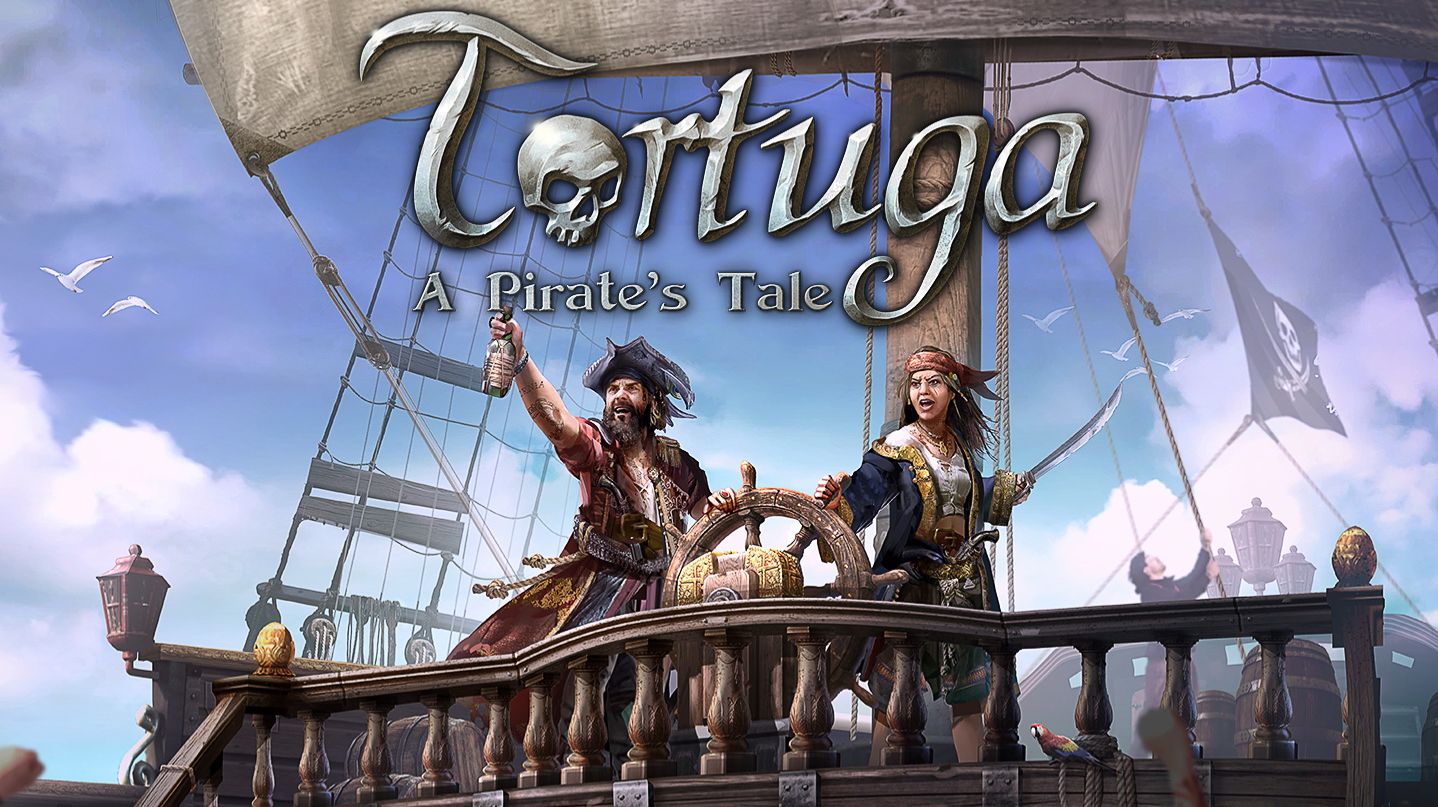 Tortuga - A Pirates Tale