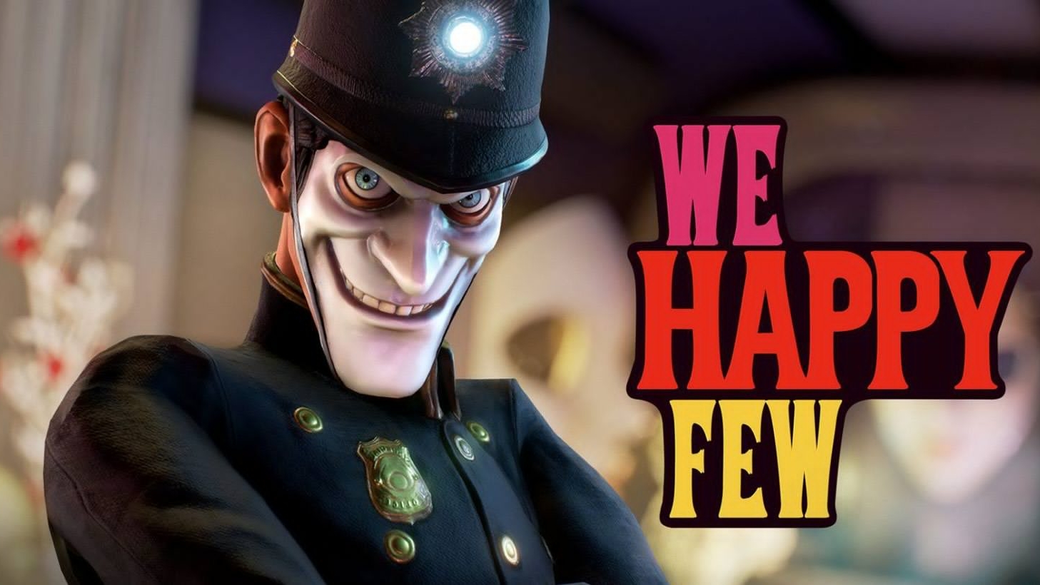 Прохождение We Happy Few