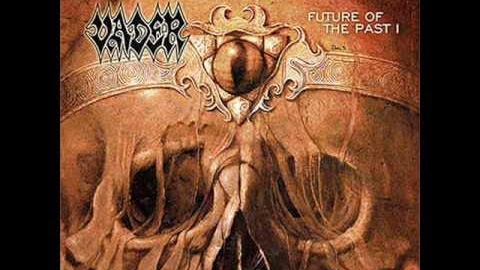 VADER - ″Future Of The Past I″ (Full Album) 1996
